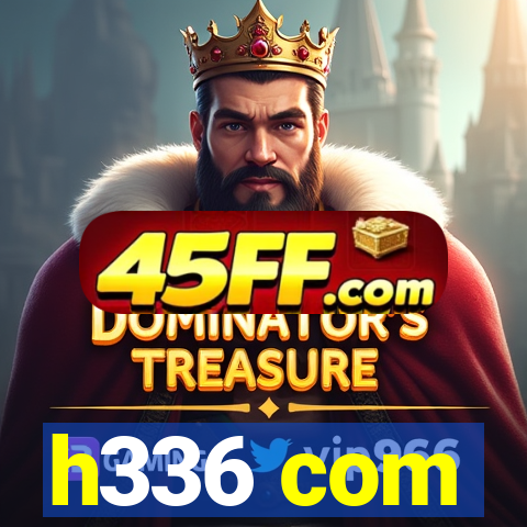h336 com